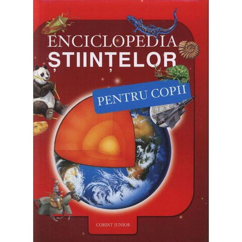Corint Enciclopedia stiintelor pentru copii - RESIGILAT