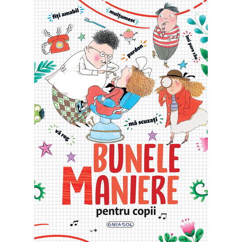 GIRASOL Bunele maniere pentru copii