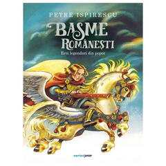 Basme romanesti. Eroi legendari din popor