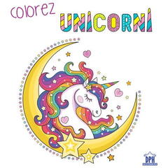 Colorez Unicorni: Carte de colorat