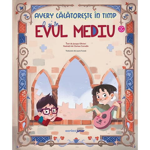 Corint Avery calatoreste in timp: O zi in Evul Mediu